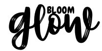 bloom & glow